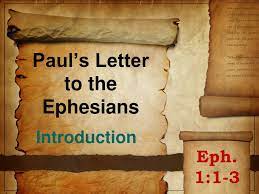ppt paul s letter to the ephesians