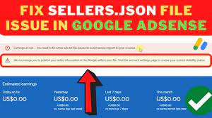 how to fix google sellers json file