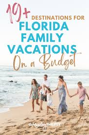 family vacations in florida on a budget