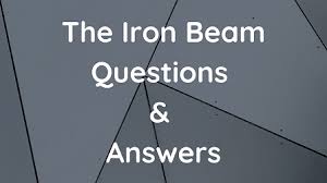 the iron beam questions answers