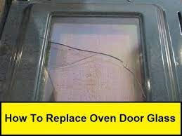 How To Replace Oven Door Glass