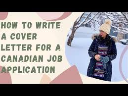 canadian cover letter format how to