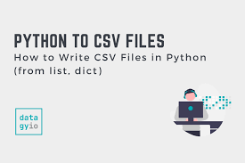 how to write csv files in python from