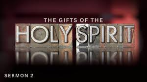 the gifts of the holy spirit the