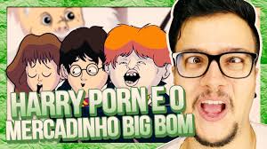HARRY PORN O MERCADINHO BIG BOM Manda Menes 07 YouTube