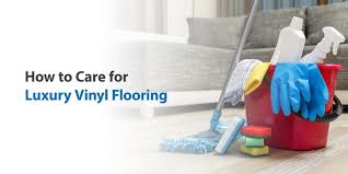 how to care for luxury vinyl flooring