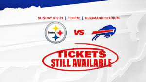 Lowest prices · best ticket selection · 100% buyer guarantee Limited Tickets Available For The Bills Vs Steelers 2021 Season Opener