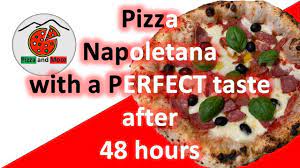 the real neapolitan pizza dough with 48