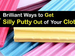 quick ways to get silly putty off clothes