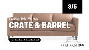 crate barrel leather sofa review