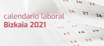 Consulta el calendario laboral 2021. Calendario Jan 2021 Calendario Laboral En Bizkaia 2021
