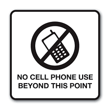 No Cell Phone Use Signs