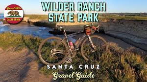 wilder ranch state park gravel guide