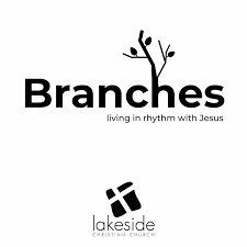 Branches: A Lakeside Christian Church Podcast