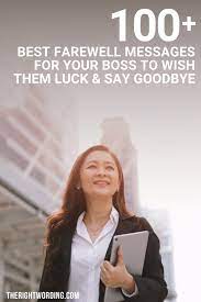 100 best farewell messages to boss to