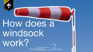 How Does A Windsock Work Answer By Captain Joe