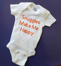 Snuggles Make Me Happy Snuggles Baby Clothes Funny Baby Clothes Gender Neutral Baby Clothes Pregnancy Gift Baby Shower Gift Baby Gift