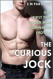 The Curious Jock (Gay First Time Older Man Dominance Erotica) by S M  Partlowe | eBook | Barnes & Noble®