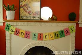 Quick And Easy Happy Birthday Banner Printable Lansdowne Life