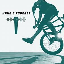 The Hang 5 Podcast