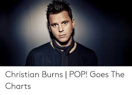 Christian Burns Pop Goes The Charts Pop Meme On