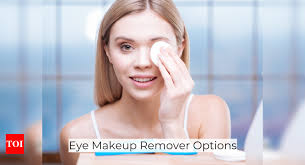 eye makeup remover options our top