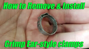 How To Remove And Install Oetiker Ear Style Crimp Pinch Cinch Clamps