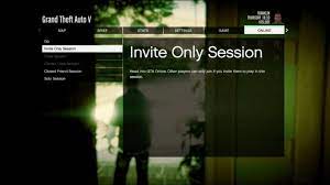 an invite only session in gta 5