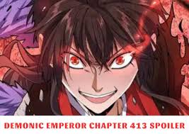 Magic Emperor Chapter 413 Spoiler, Release Date, Recap, Raw Scans 10/2023