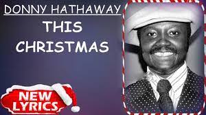 Donny Hathaway - This Christmas (Lyrics ...