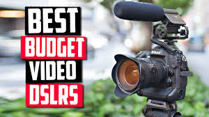 best budget dslr for video in 2022 top