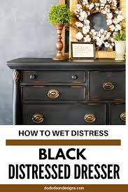 wet distressed dresser