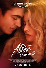 After - Chapitre 3 - film 2021 - AlloCiné