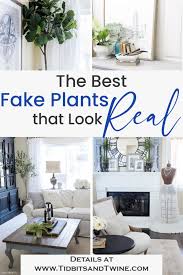 the best fake plants that look so good