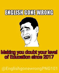 English Gone Wrong - Photos | Facebook