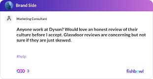 Anyone Work At Dyson Would Love An