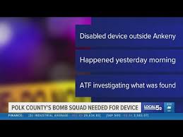 Polk County Squad Disables Device