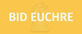 bid euchre card game rules learn how