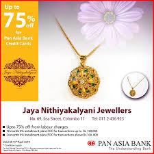Idfc debit card offer june 2021: Pan Asia Bank Up To 75 Off At Jaya Nithiyakalyani Jewellers For Pan Asia Bank Credit Cards Offer Valid Till 15th April 2019 For More Info Call 0112436923 Conditions Apply Facebook