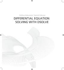 Diffeial Equation Solving With Dsolve