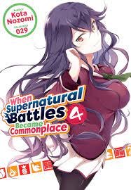 When Supernatural Battles Became Commonplace: Volume 4 Manga eBook by Kota  Nozomi - EPUB Book | Rakuten Kobo 9781718303041