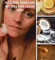 natural diy recipes for clear skin