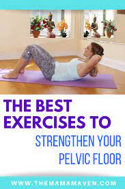 strengthen your pelvic floor