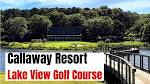 Callaway Gardens - Lake View Golf Course Vlog - YouTube