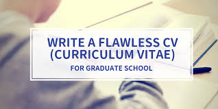 How To Write A Flawless Cv Curriculum Vitae For Graduate School