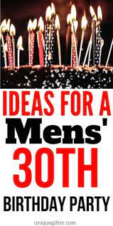 ideas for a mens 30th birthday party