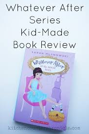 Book 2, sink or swim, and several more. Whatever After Series Kid Made Book Review