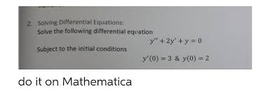 Solving Diffeial Equations