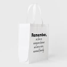 Shop quotes bags from cafepress. Funny Family Quotes Reusable Tote Bags Gag Gifts Zazzle Com Au