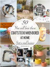 easy crafts to do when bored at home